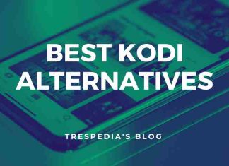 Best kodi alternatives