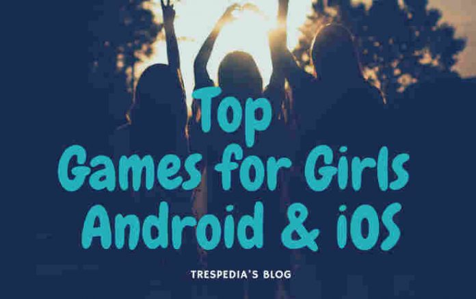 top android and iphone games for girls