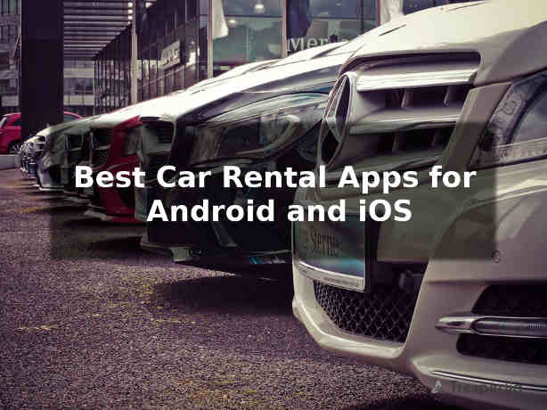 Best car rental app for android and iOS