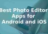 best instagram photo editor apps for android iphone