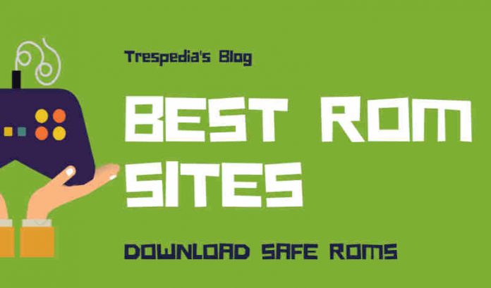 Best Safe ROMs sites